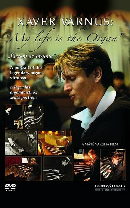 Xaver Varnus: My Life Is the Organ