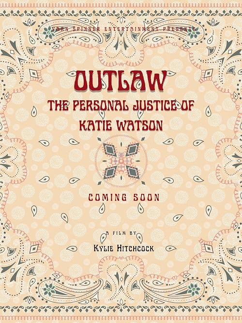 Outlaw: The Personal Justice of Katie Watson