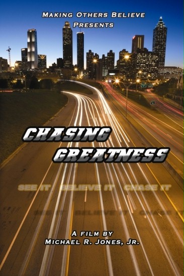 Chasing Greatness
