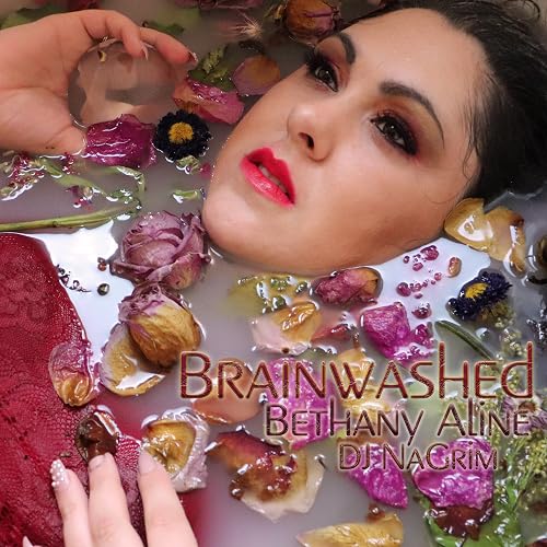 Brainwashed (I could Kill You)