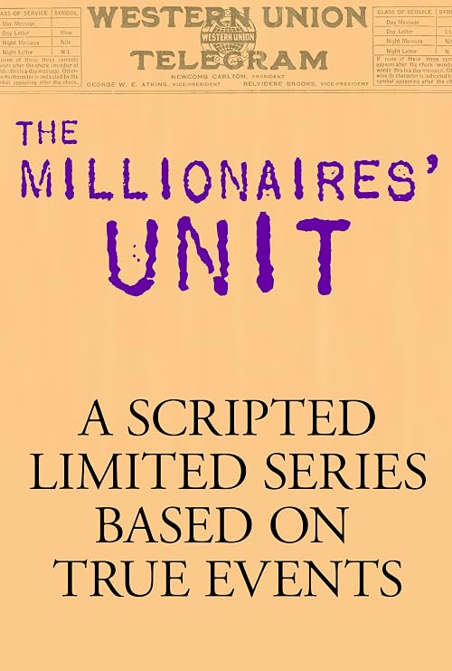The Millionaires' Unit