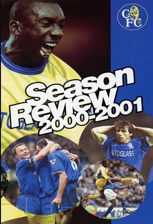 Chelsea FC- Season Review 2000/01