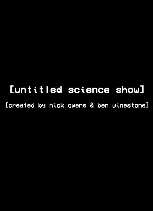 Untitled Science Show