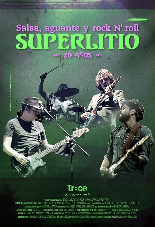 Salsa, Aguante Y Rock N' Roll. Superlitio. 20 Años