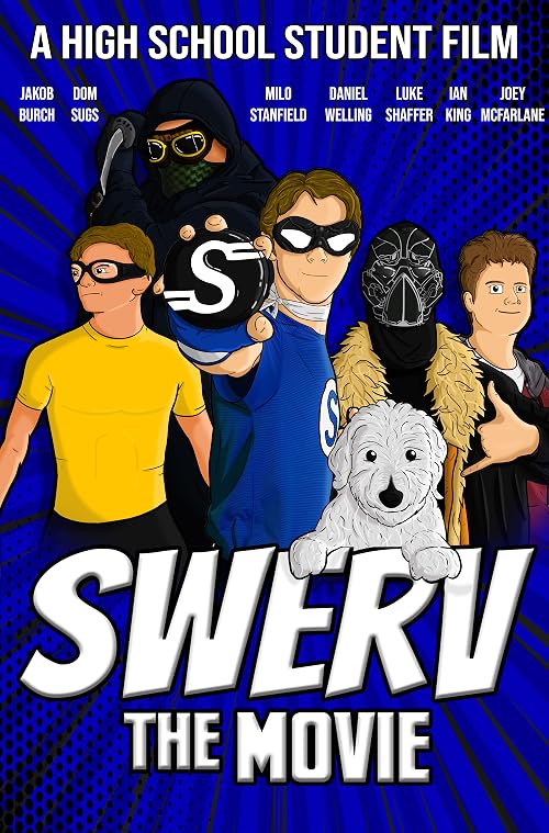 Swerv the Movie