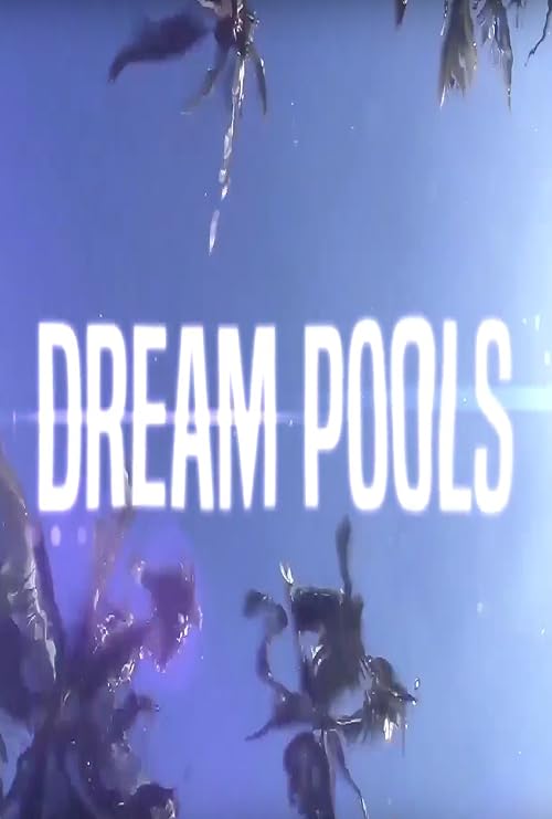 Dream Pools