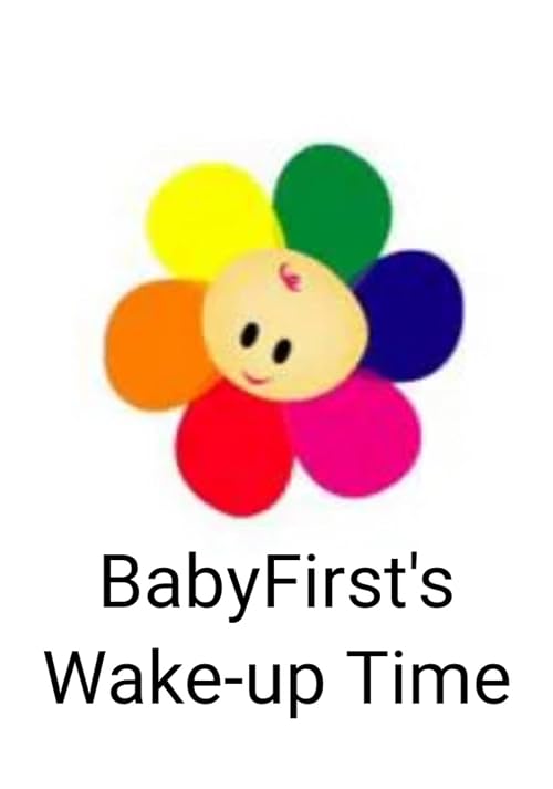 Babyfirst's Wake-up Time
