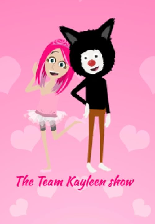 The Team Kayleen Show
