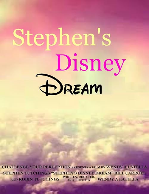Stephen's Disney Dream