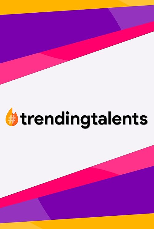 Trending Talents