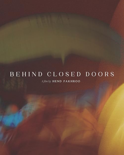 Behind Closed Doors