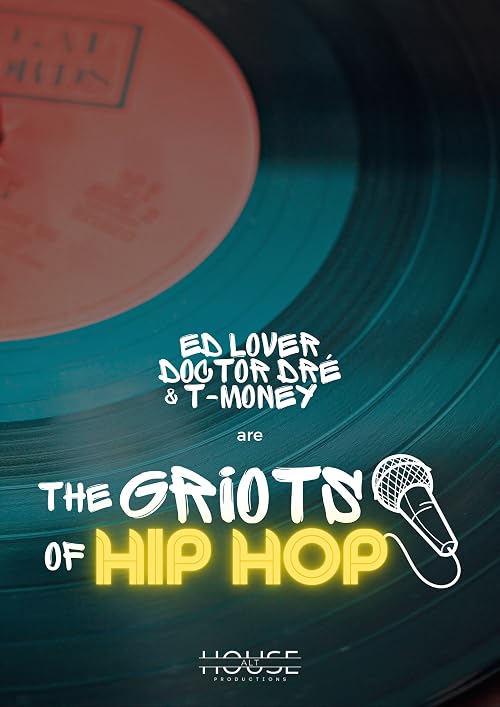 The Griots of Hip Hop