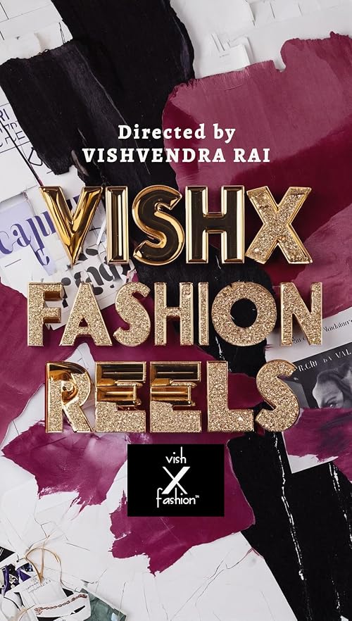 VishX Fashion Reels
