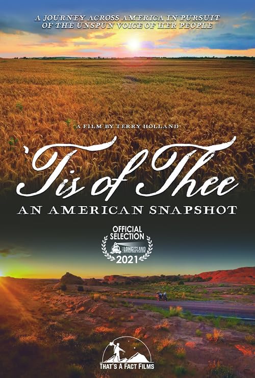 Tis of Thee: An American Snapshot