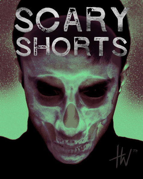 Scary Shorts