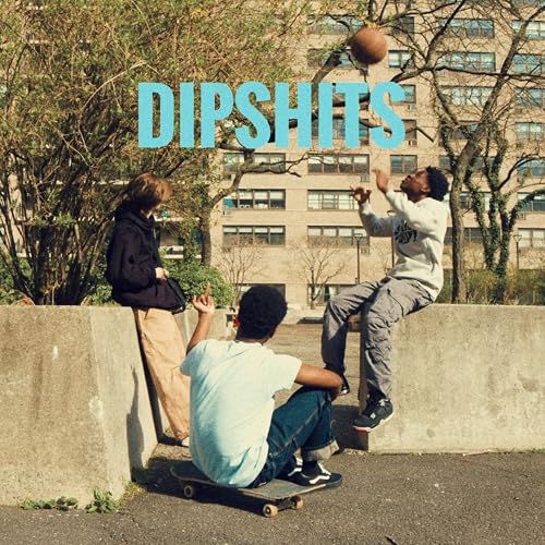 Dipshits