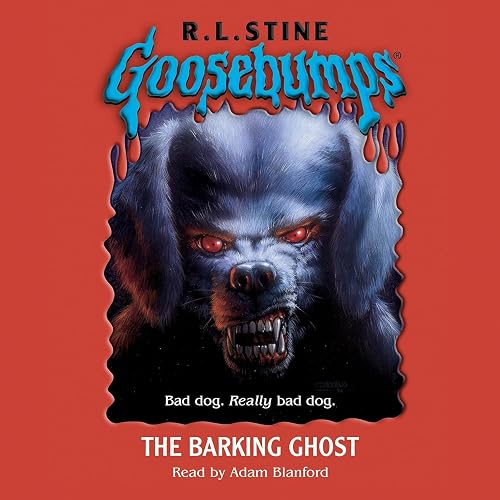Goosebumps: The Barking Ghost