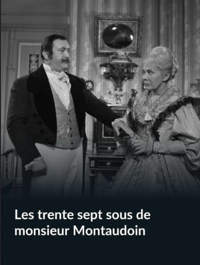 Les trente sept sous de monsieur Montaudoin