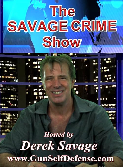 The Savage Crime Show