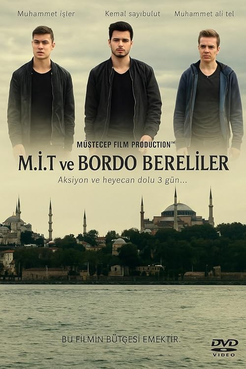 Mit Ve Bordo Bereliler