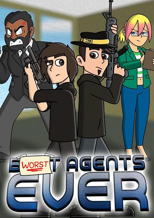 Worst Agents Ever