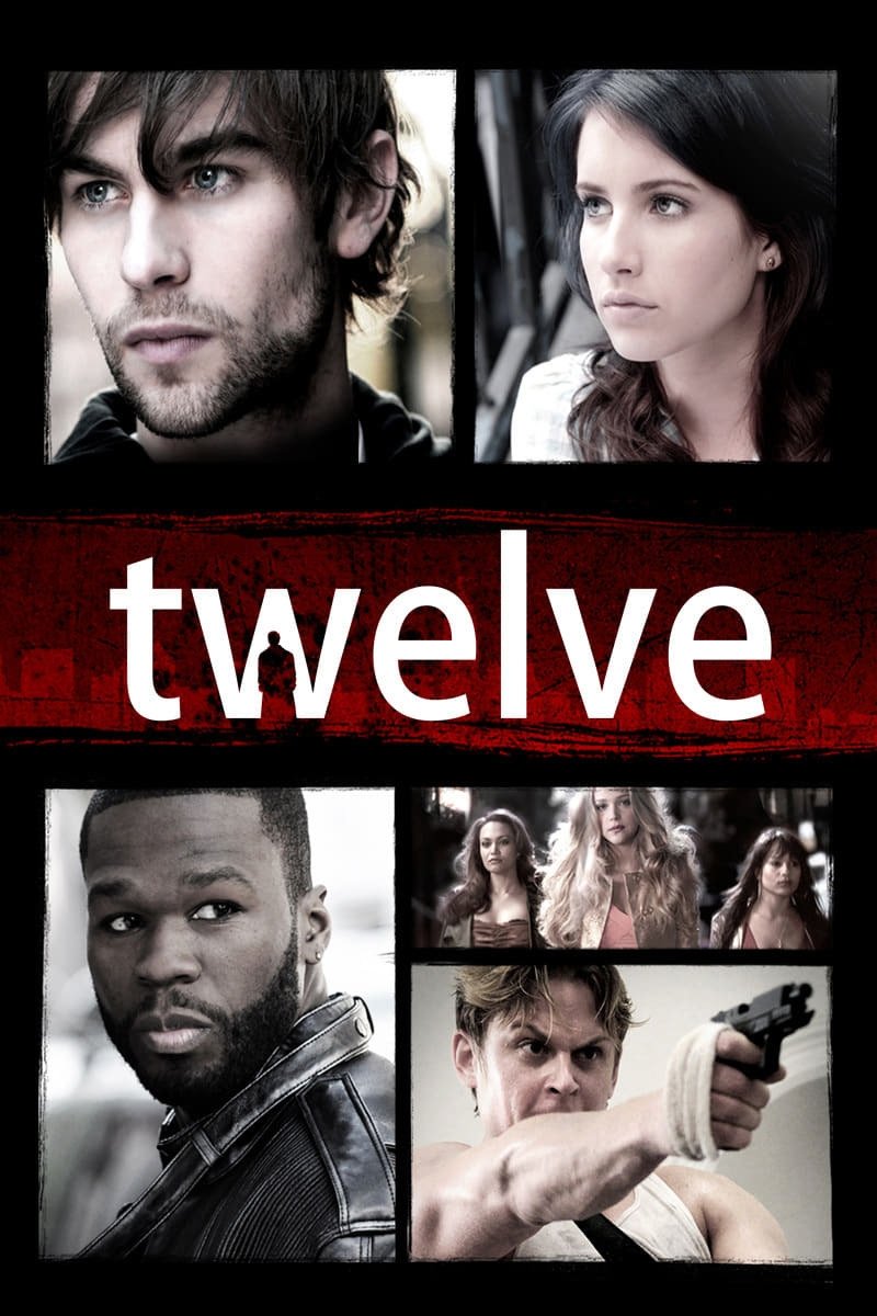 Twelve - Die Party ihres Lebens