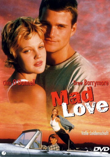 Mad Love - Volle Leidenschaft