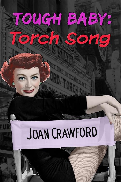Tough Baby: Torch Song