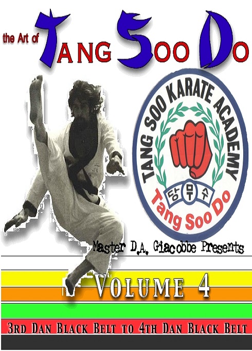 The Art of Tang Soo Do Volume 4