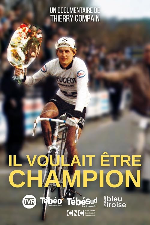 Il Voulait Etre Champion