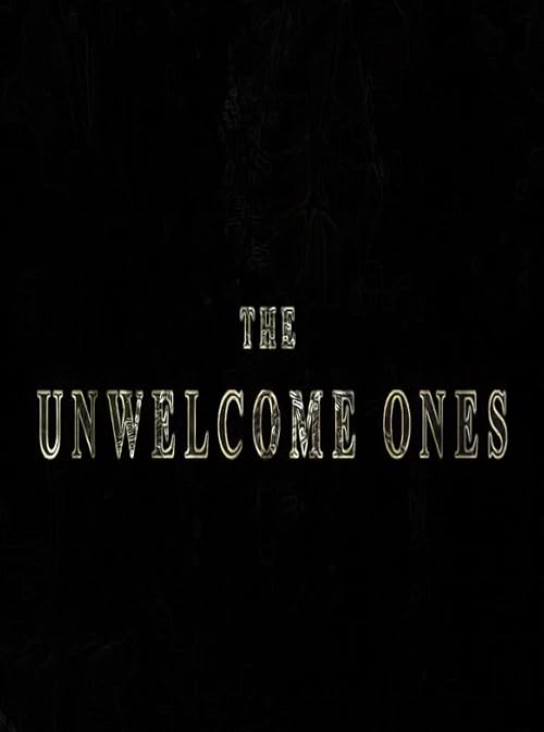 The Unwelcome Ones - Scottish War Time Sci Fi Horror