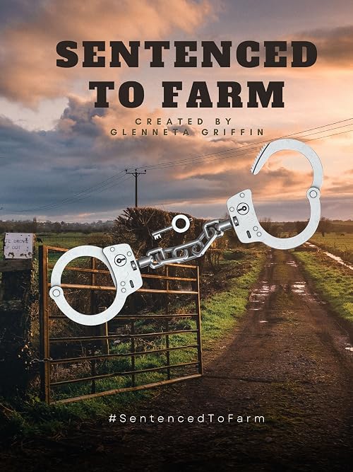Sentenced to Farm