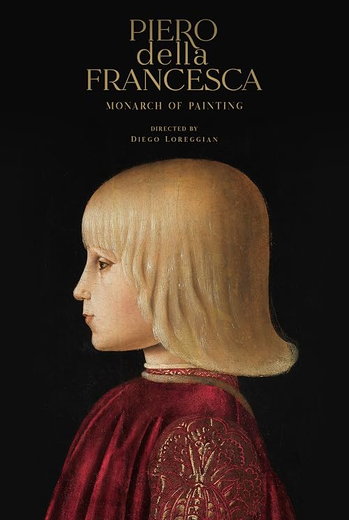 Piero della Francesca. Monarch of painting