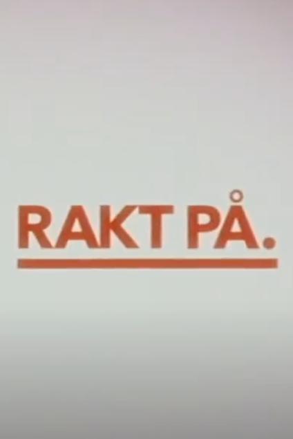 Rakt på