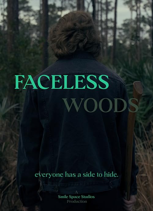 Faceless Woods