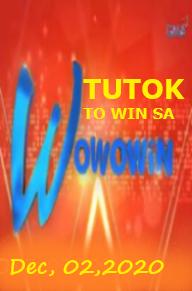 Tutok to Win sa Wowowin December 2 2020