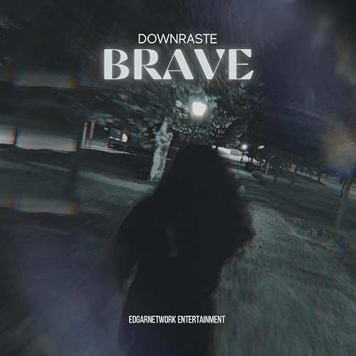 Downraste: Brave