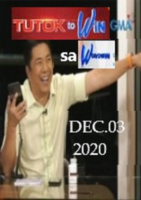Tutok to Win sa Wowowin December 3 2020