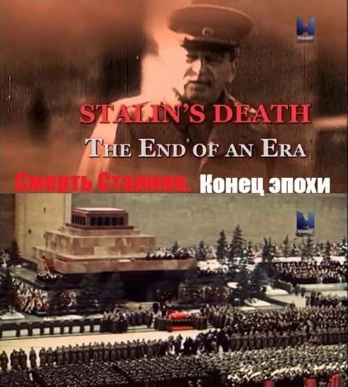 Stalins Tod - Das Ende einer Ära
