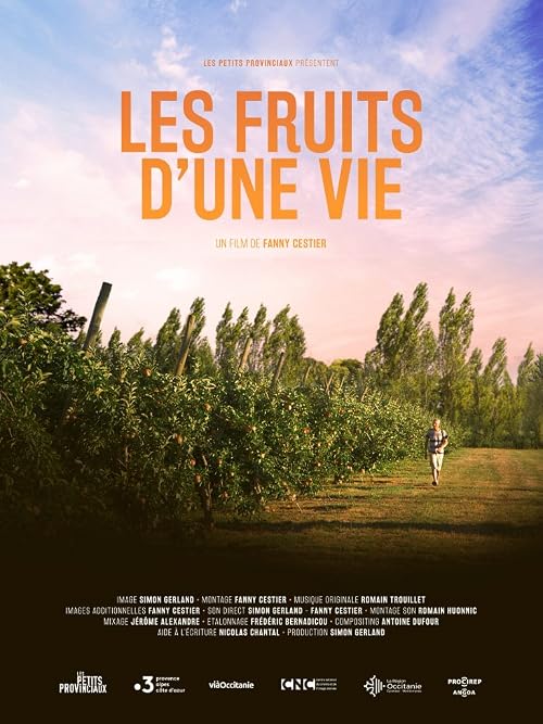 Les fruits d'une vie