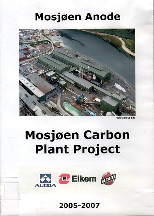 Mosjøen Anode - Mosjøen Carbon Plant Project