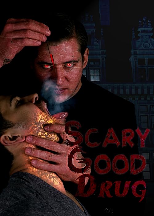 Scary Good Drug