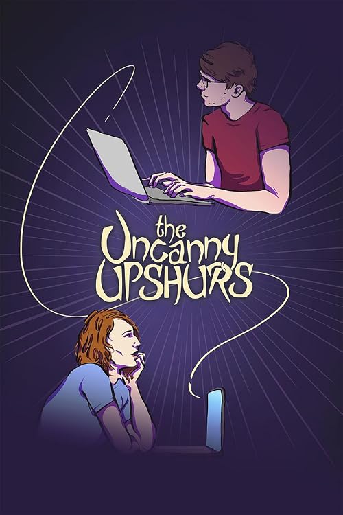 The Uncanny Upshurs
