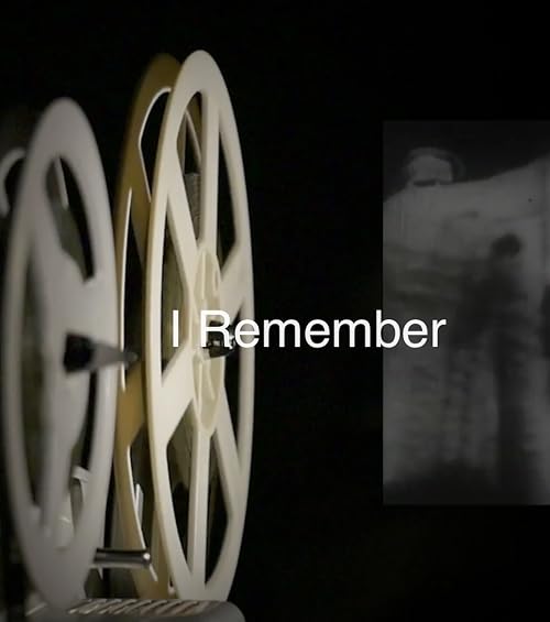 I Remember