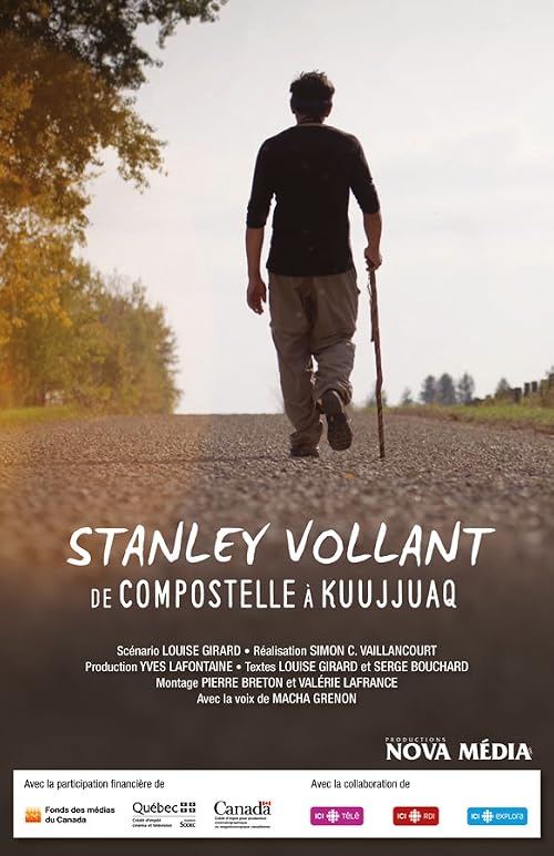Stanley Vollant, De Compostelle à Kuujjuak