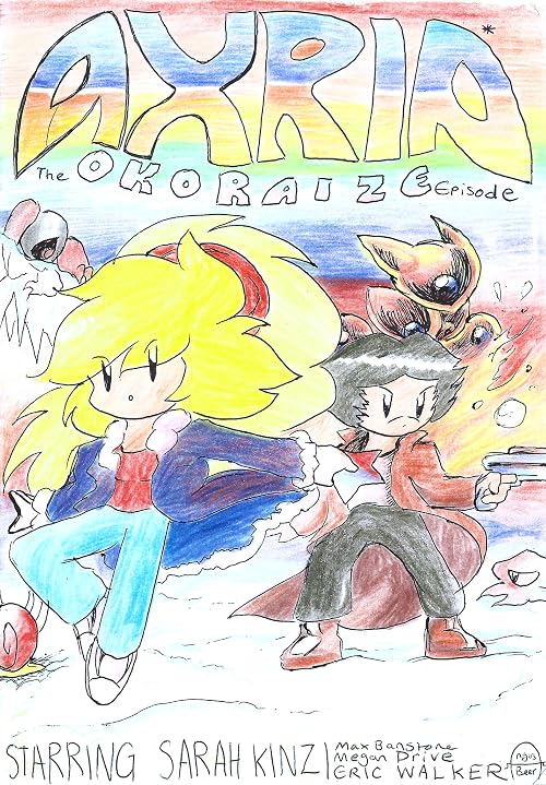 Axria: Okoraize Episode