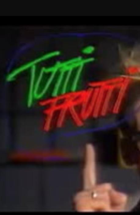 Tutti Frutti