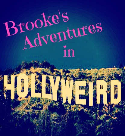 Brooke's Adventures in Hollyweird
