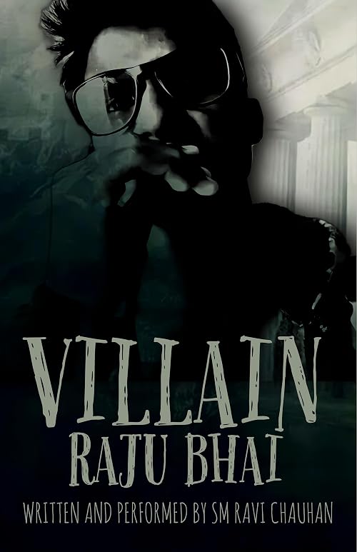 Villain Raju Bhai