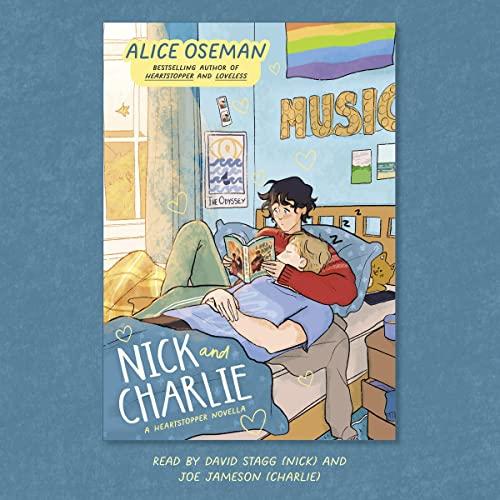 Nick and Charlie: A Heartstopper Novella